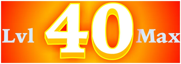 New Level Cap - 40! article cover