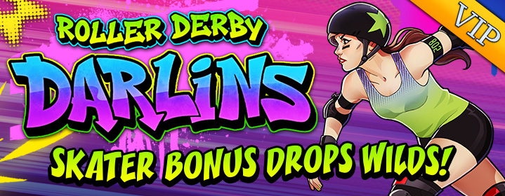Roller Derby Darlins VIP Slot