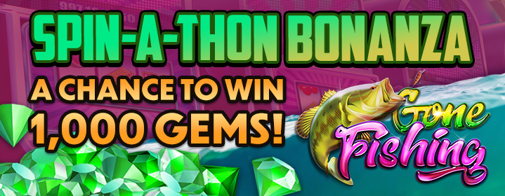 Gone Fishing - Spin-a-thon